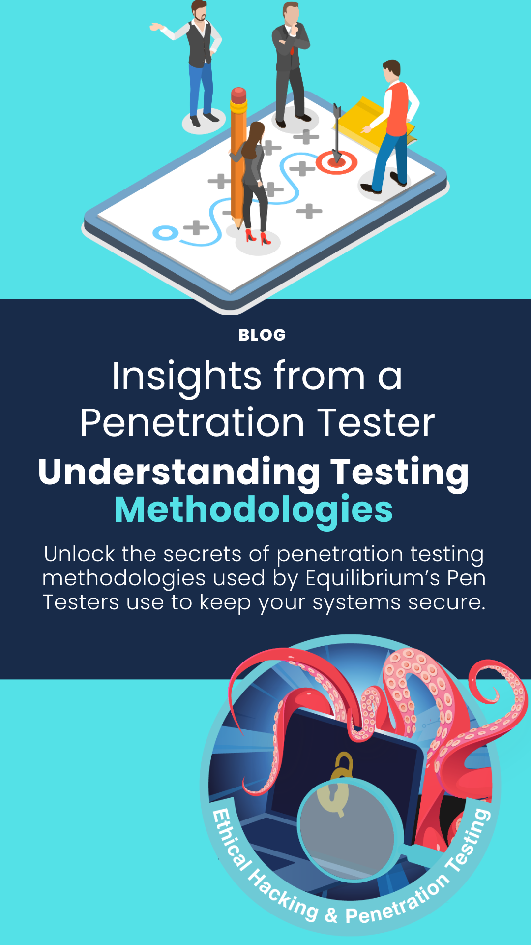 Blog image to promote article which discusses Equilibrium's approach to penetration testing methodologies